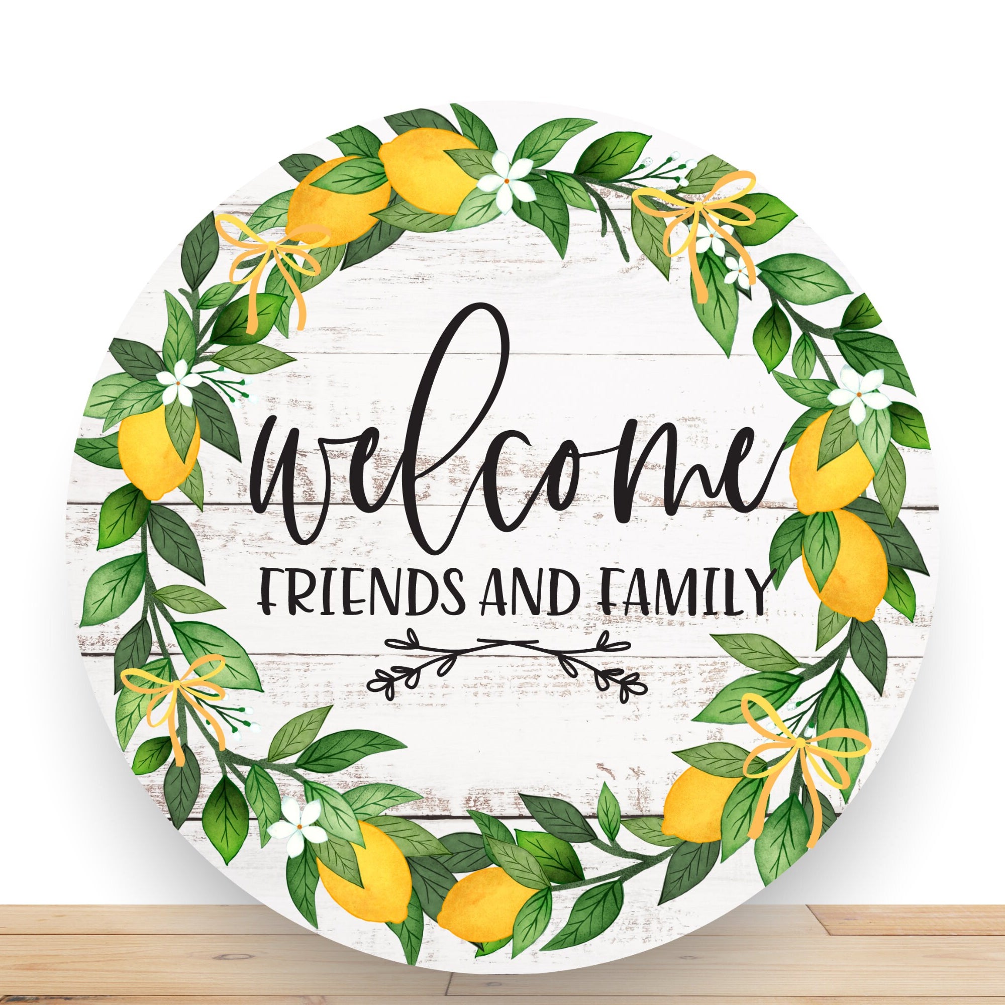Lemon Wreath Sign, Welcome Friends and Family Round Metal Wreath Sign, Sign For Wreath, Desert Wreath Signs
