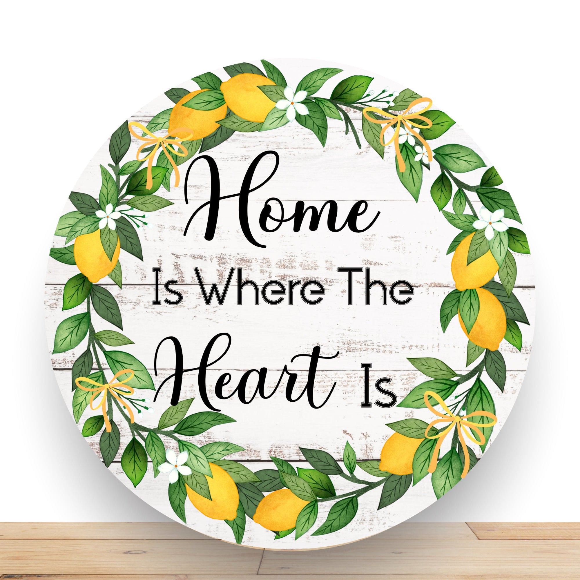 Lemon Wreath Sign, Home Is Where The Heart Is Round Metal Wreath Sign, Sign For Wreath, Desert Wreath Signs