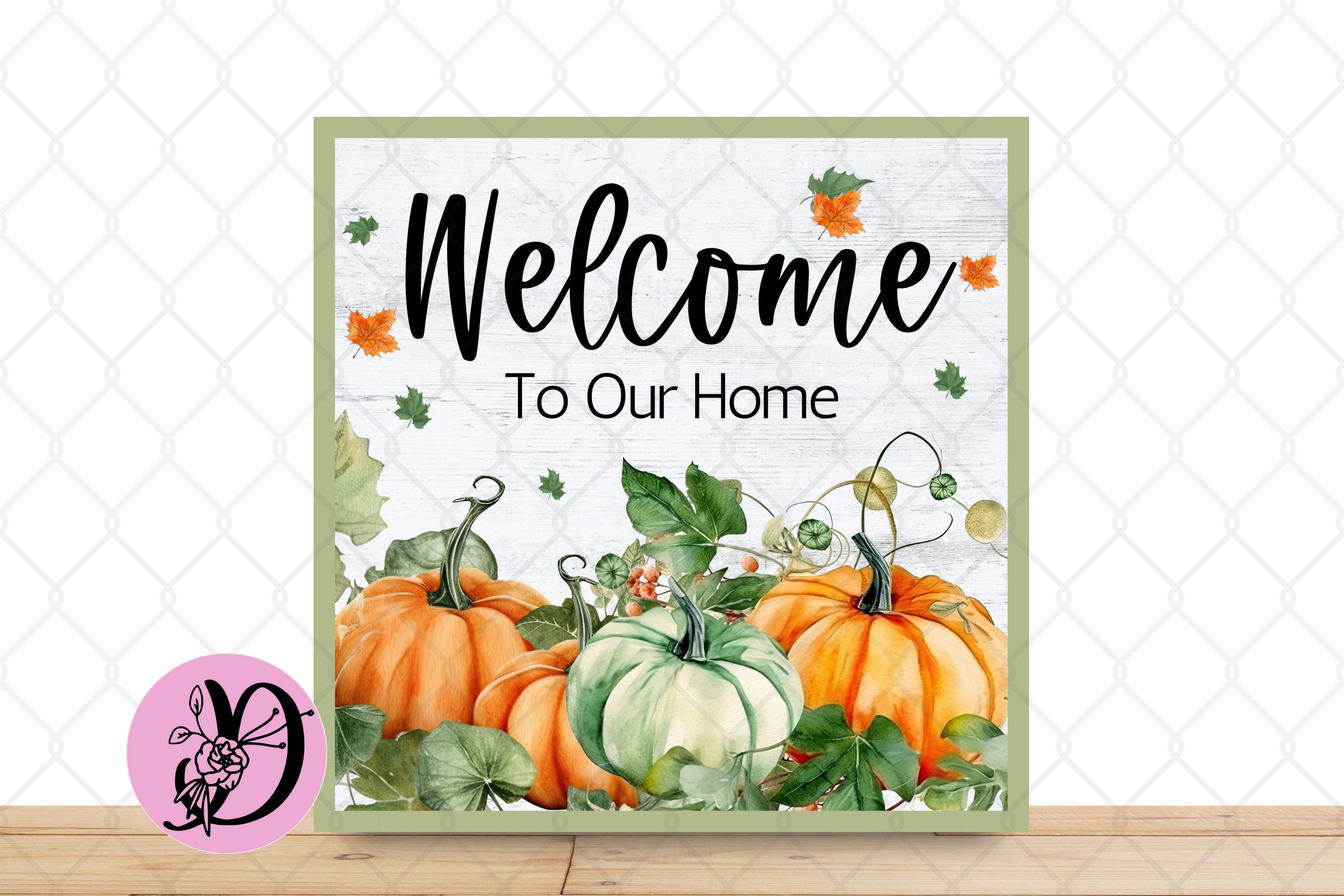 Fall Wreath Sign, Welcome To Our Home Wreath Sign, Wreath Attachment, Fall Pumpkin Decor