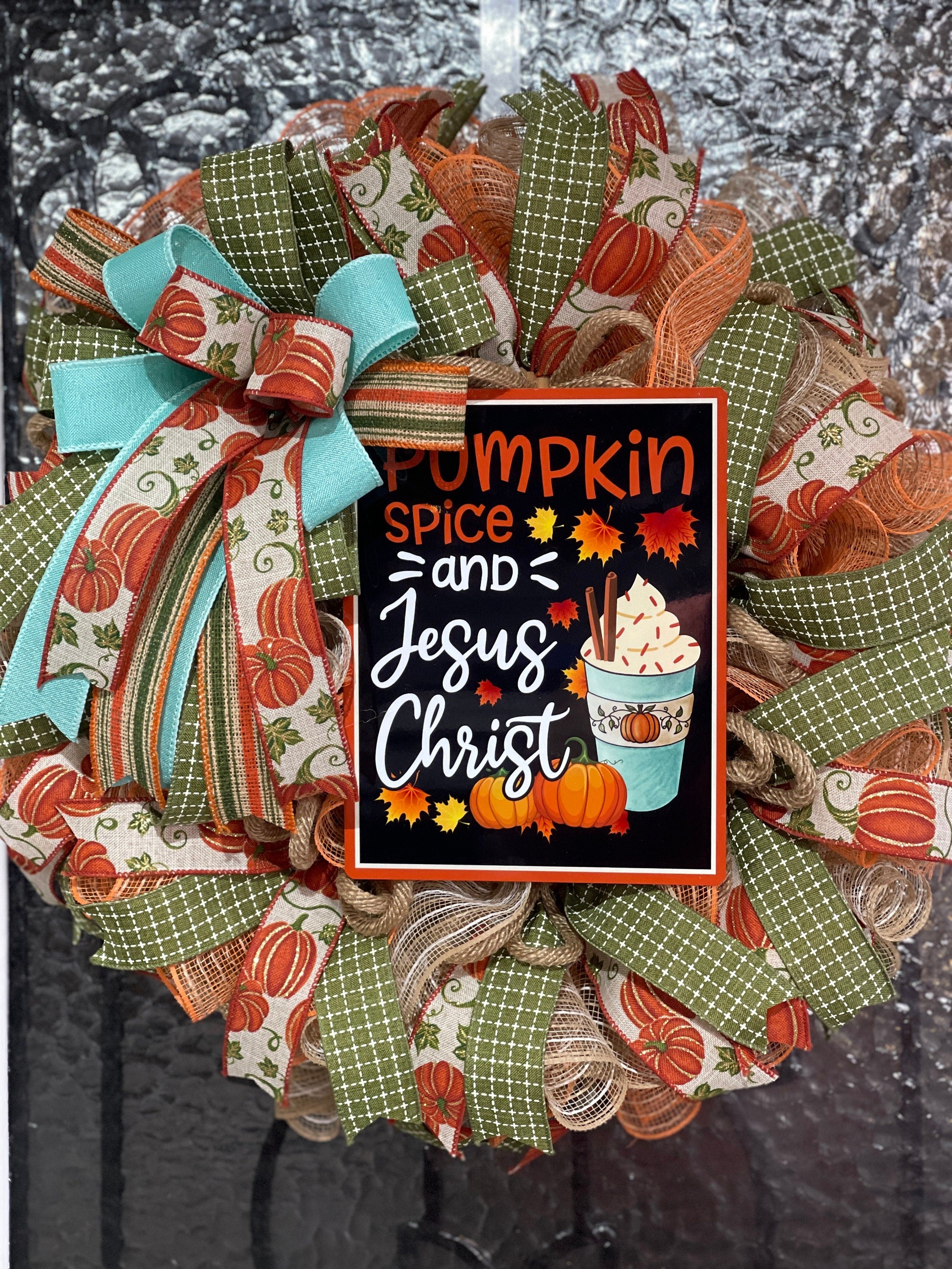 Fall Pumpkin Spice and Jesus Christ Wreath, Fall Home Decorations
