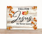 Fall Wreath Sign, Fall For Jesus He Never Leaves Rectangle Wreath Sign, Sign For Wreath, Desert Wreath Signs