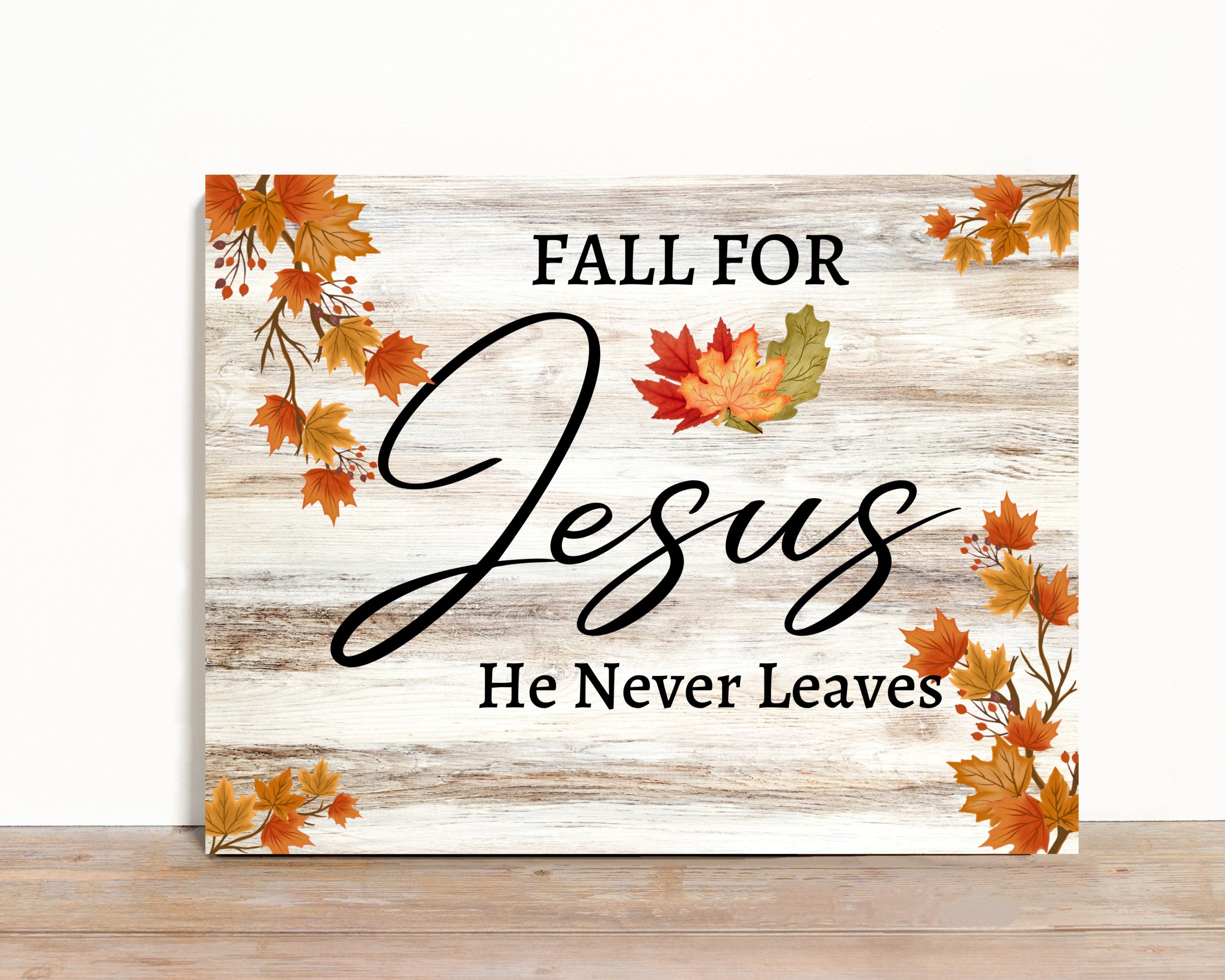 Fall Wreath Sign, Fall For Jesus He Never Leaves Rectangle Wreath Sign, Sign For Wreath, Desert Wreath Signs