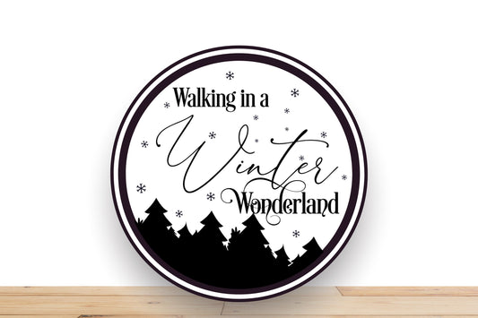 Christmas Sign, Walking In A Winter Wonderland Round Metal Sign, Sign For Wreath, Desert Wreath Signs