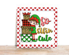Christmas Wreath Sign, Elfin Cute Square Metal Sign, Sing For Wreath, Desert Wreath Signs