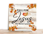 Fall Wreath Sign, Fall For Jesus He Never Leaves Square Metal Wreath Sign, Sign For Wreath, Desert Wreath Signs