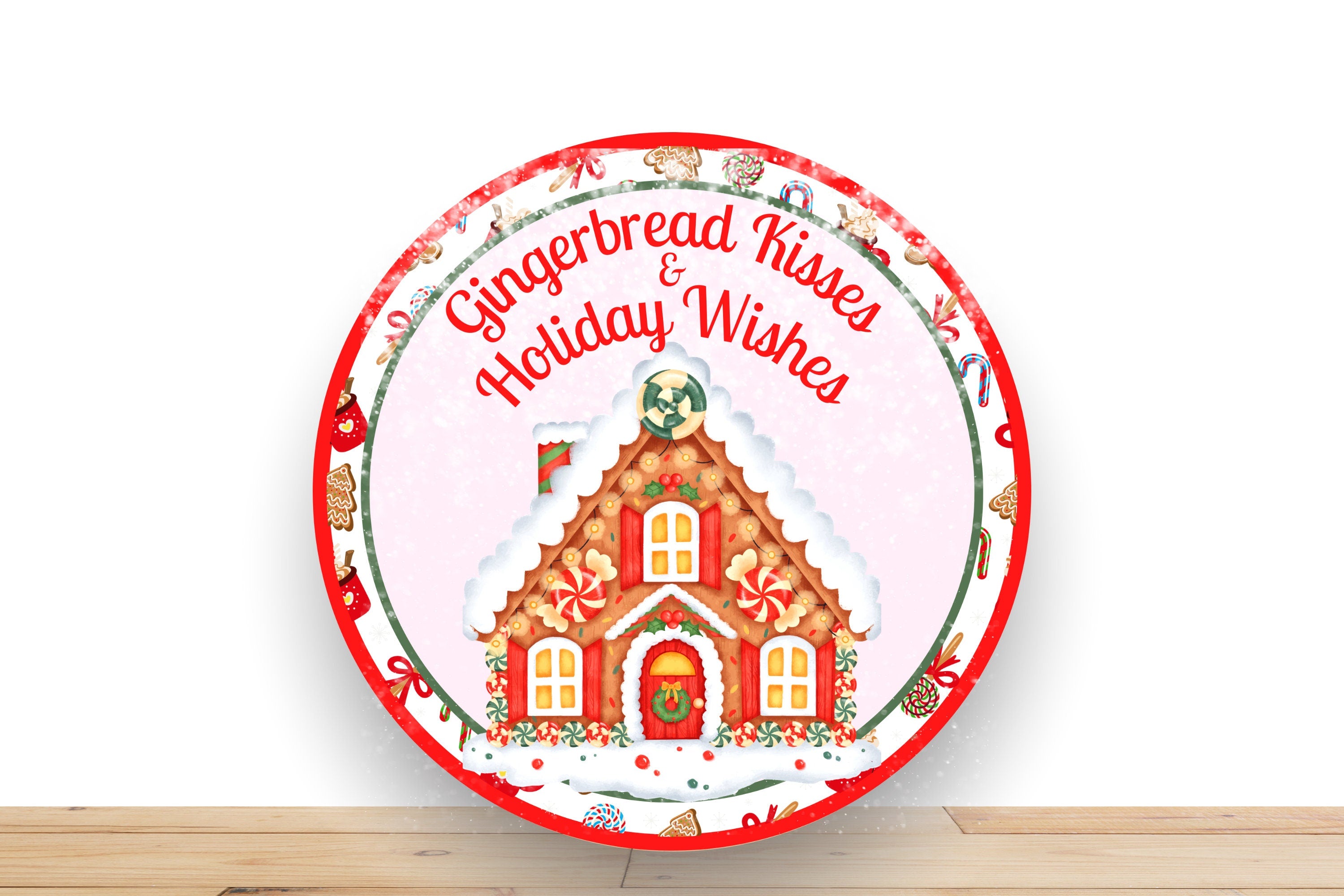 Christmas Sign, Gingerbread Kisses and Holiday Wishes Round Metal Sign, Sign For Wreath, Desert Wreath Signs