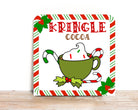 Christmas Wreath Sign, Kringle Cocoa Square Metal Sign, Sing For Wreath, Desert Wreath Signs
