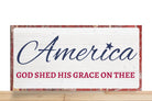 Patriotic Wreath Sign, God Shed His Grace On Thee Rectangle Metal Sign, Sign For Wreath, Desert Wreath Signs