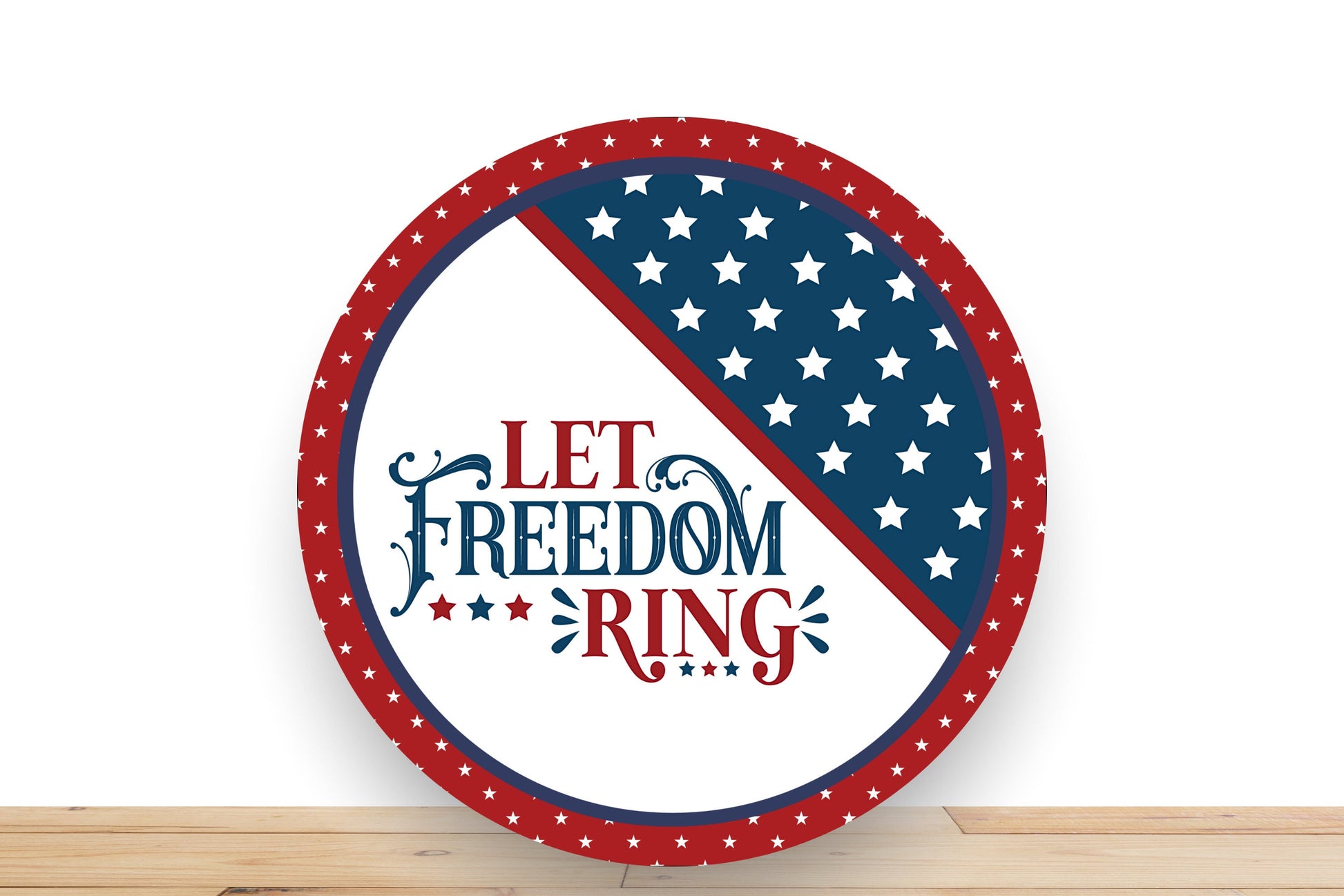 Patriotic Wreath Sign, Let Freedom Ring Round Metal Sign, Sign For Wreath, Desert Wreath Signs