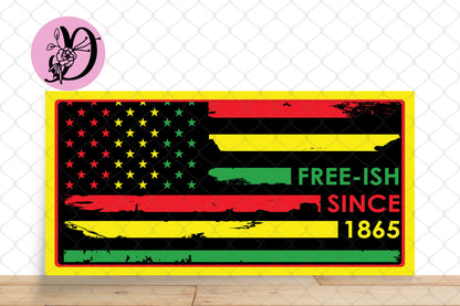 Juneteenth Wreath Sign, Free-ish Since 1865 Wreath Sign, Rectangle Metal Sign, Sign For Wreath, Cultural Sign
