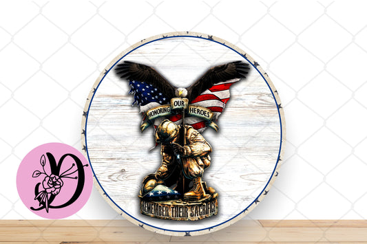 Patriotic Wreath Sign, Honor Our Heroes Remember Their Sacrifice Round Metal Sign, Patriotic Sign For Wreath, Desert Wreath Signs