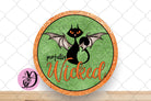 Halloween Wreath Sign, Perfectly Wicked Bat Round Metal Sign, Sign For Wreath, Desert Wreath Signs