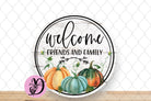 Fall Wreath Sign, Welcome Friends And Family Pumpkin Round Metal Sign, Sign For Wreath, Fall Decorations