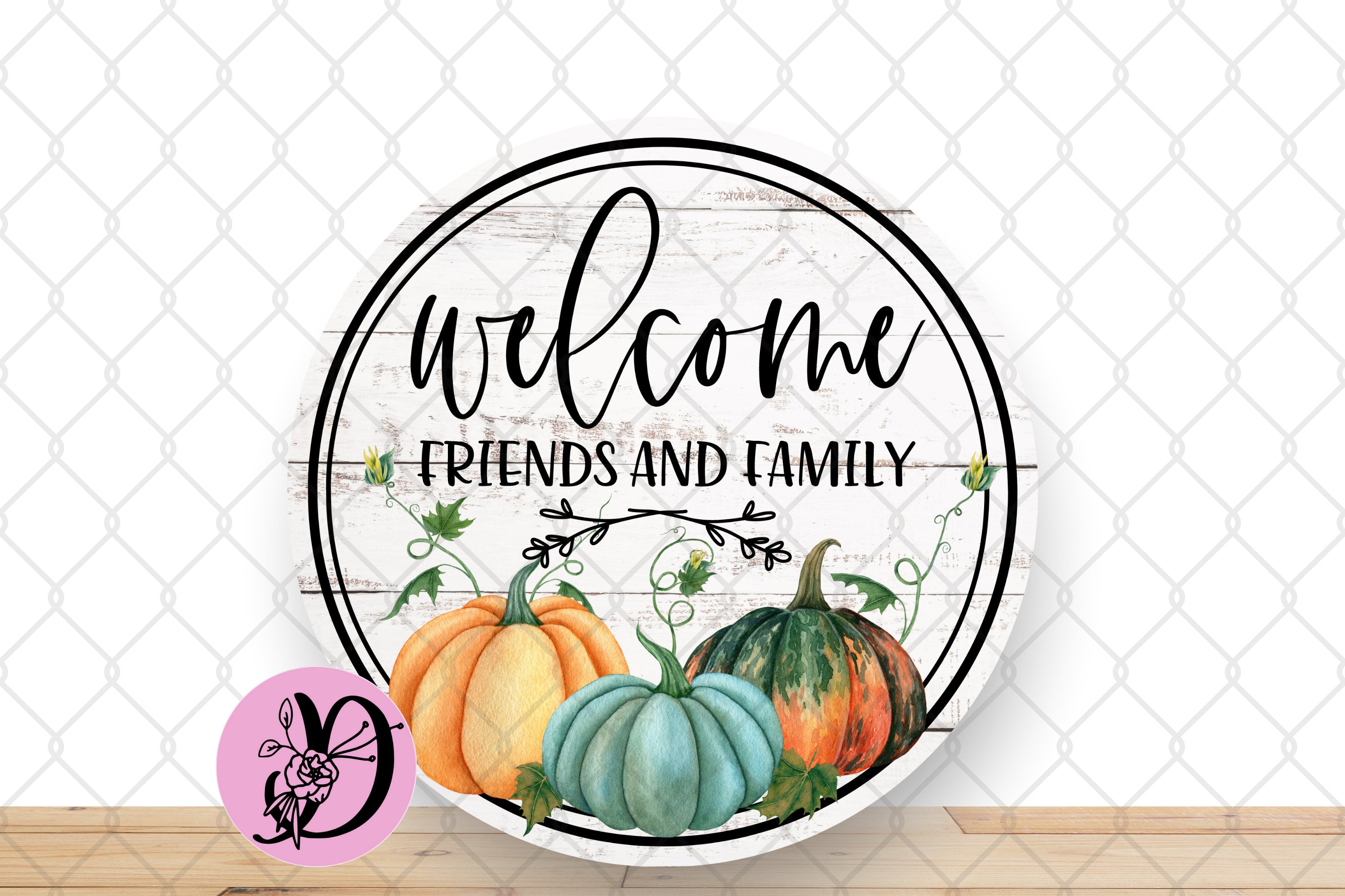 Fall Wreath Sign, Welcome Friends And Family Pumpkin Round Metal Sign, Sign For Wreath, Fall Decorations