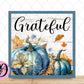 Fall Grateful Wreath Sign, Smoke Blue Autumn Wreath Sign, Wreath Attachment, Fall Smoke Blue Decor
