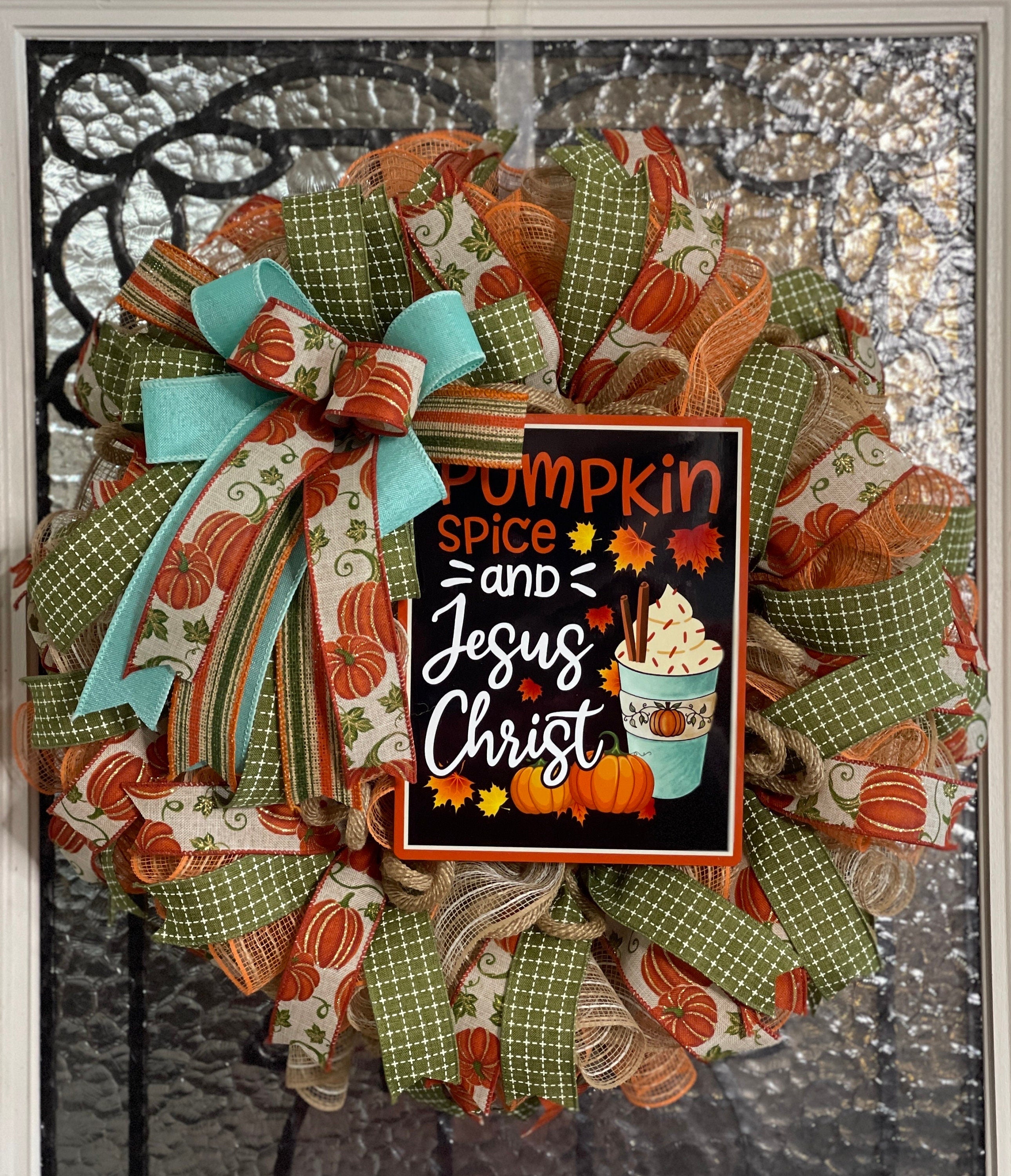 Fall Pumpkin Spice and Jesus Christ Wreath, Fall Home Decorations