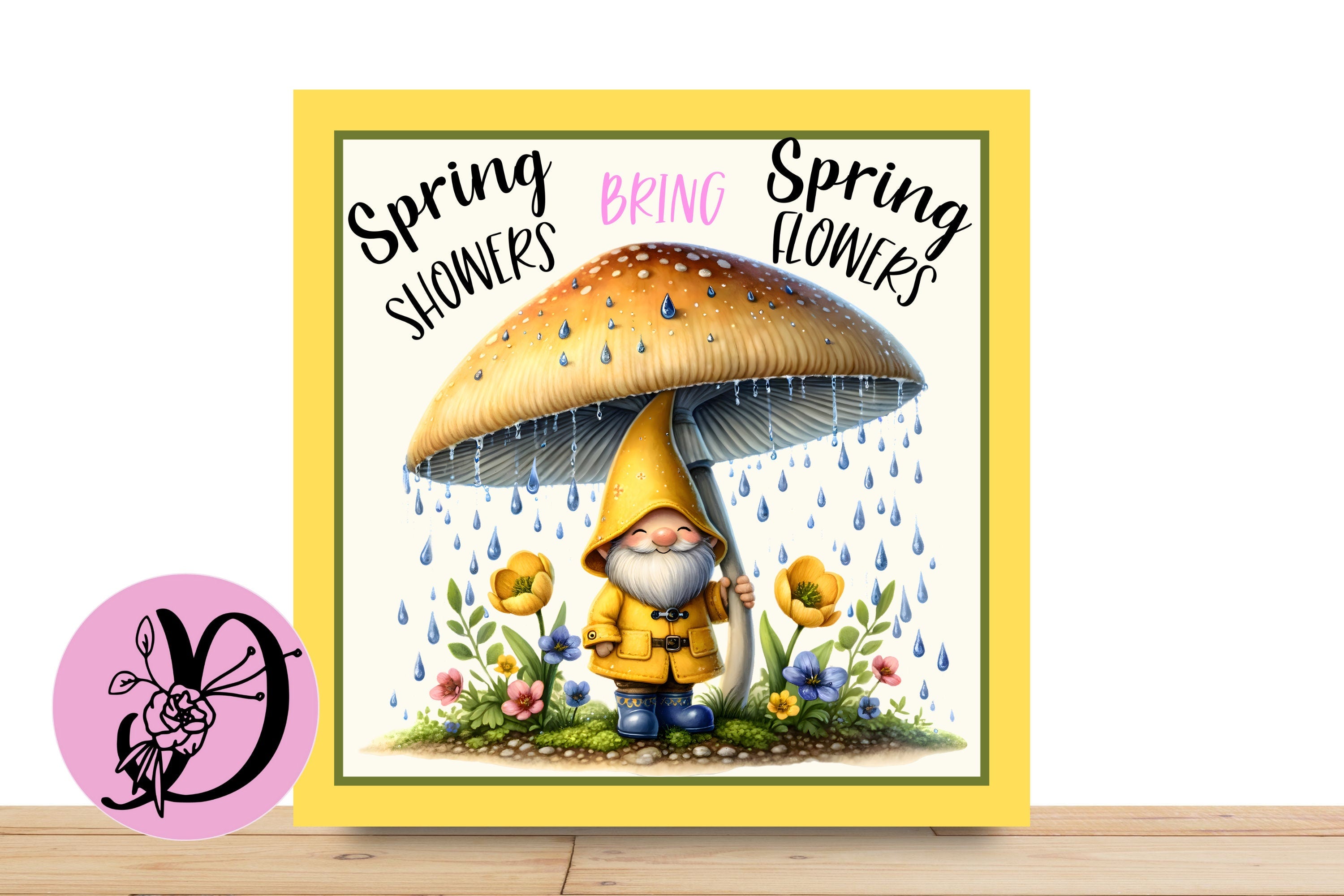 Spring Gnome Wreath Sign, Spring Showers bring Spring Showers, Square Aluminum Sign, Desert Wreath Signs