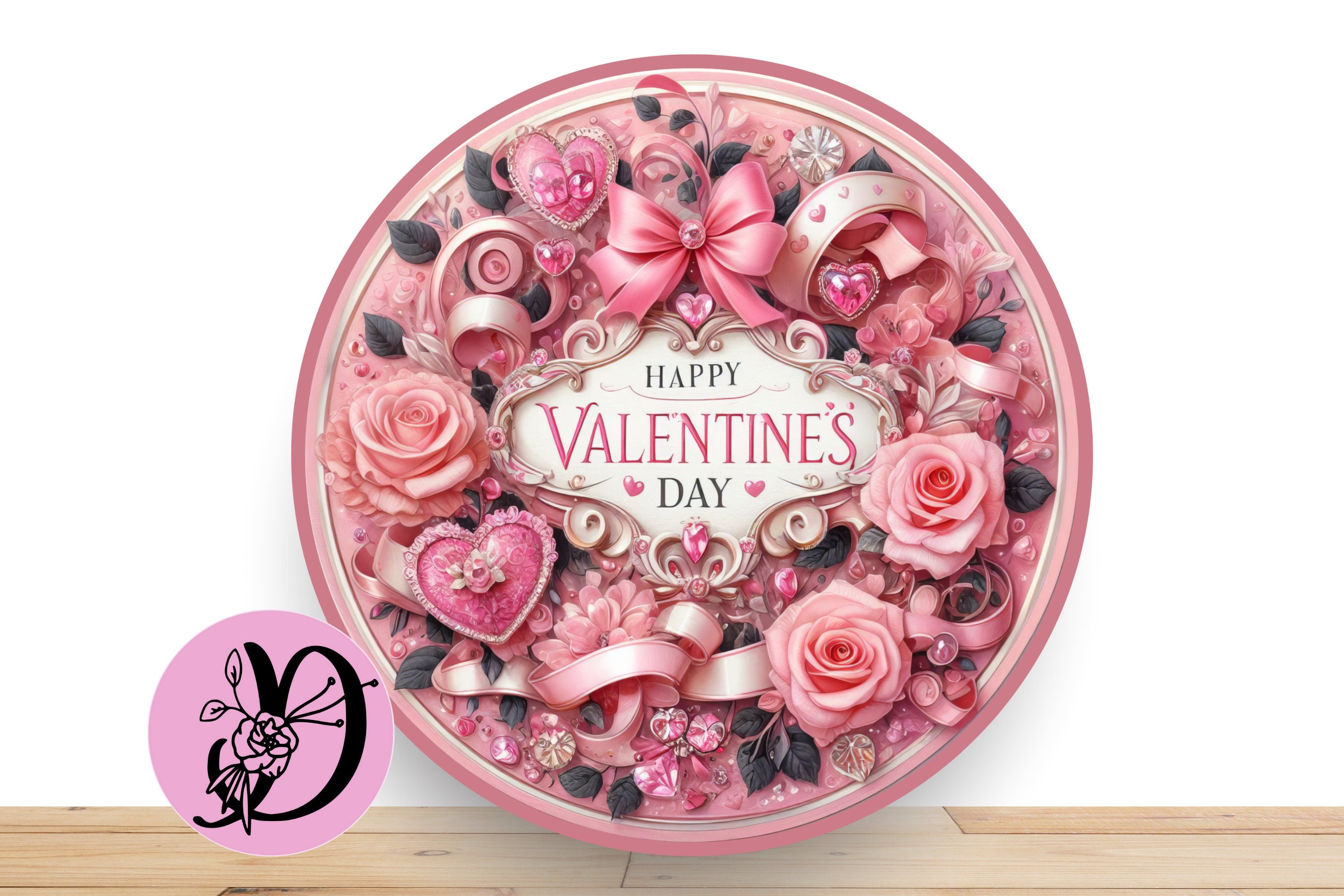 Valentine Pink Rose Wreath Sign, Happy Valentine's Day, Round Flat Aluminum Sign For Wreath