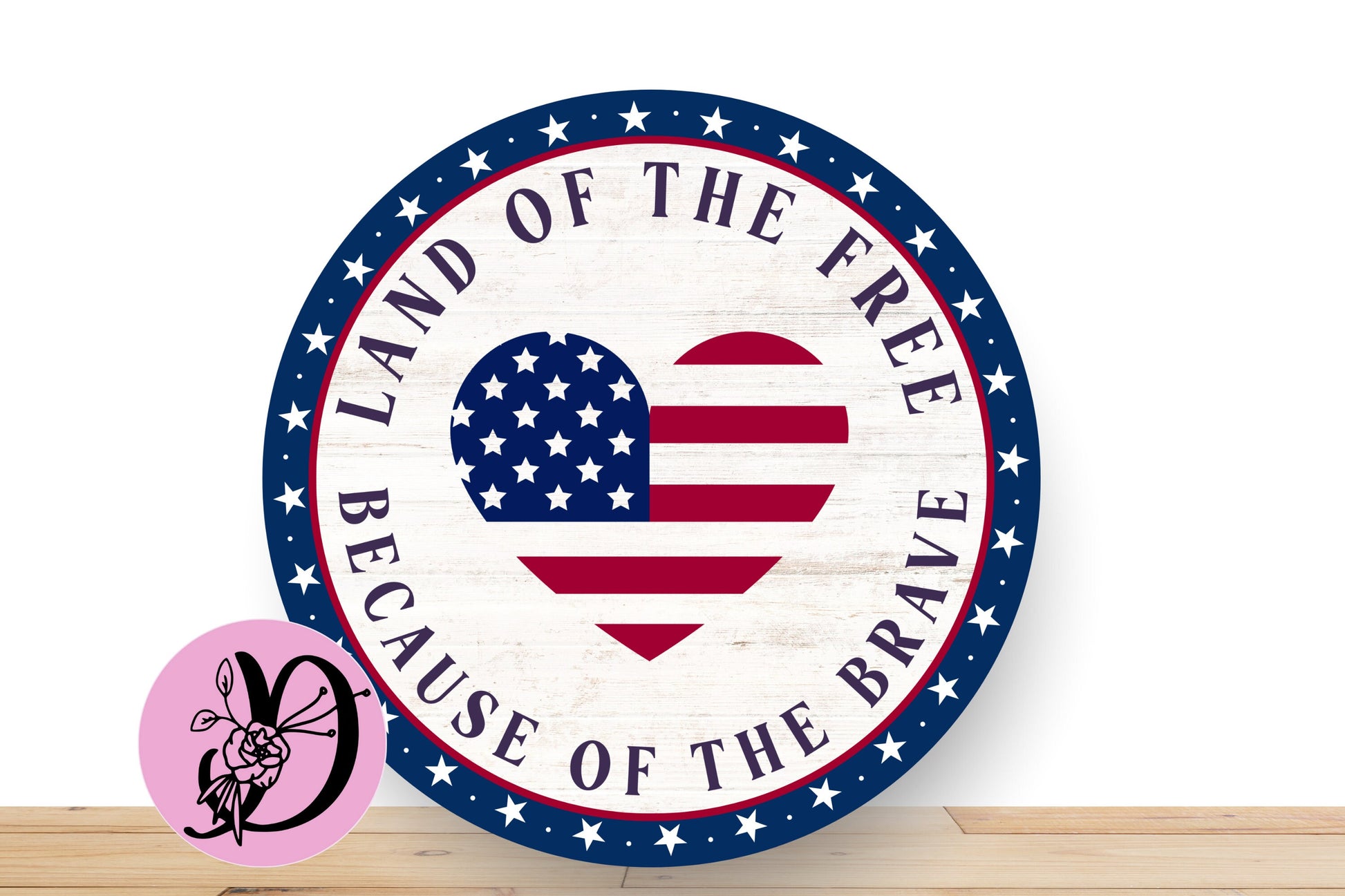 Patriotic Wreath Sign, Rustic Land Of The Free Because Of The Brave Round Metal Sign, Patriotic Sign For Wreath, Desert Wreath Signs