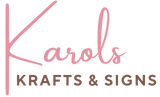 Karols Krafts & Signs